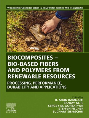 cover image of Biocomposites--Bio-based Fibers and Polymers from Renewable Resources
